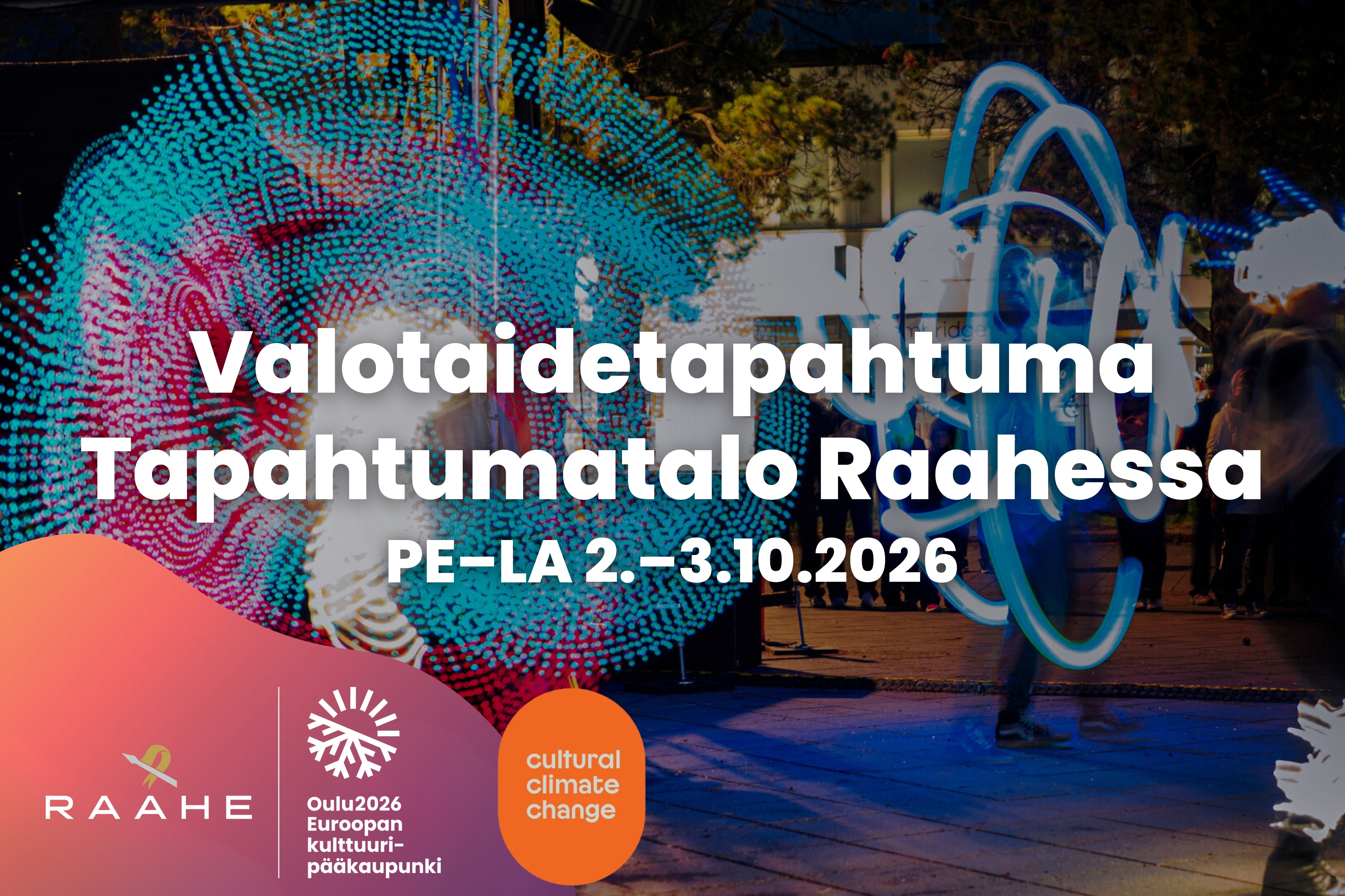 Graafinen mainos Valotaidetapahtumasta.
